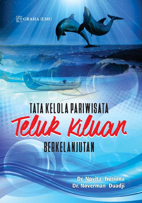 Tata Kelola Pariwisata Teluk Kiluan Berkelanjutan